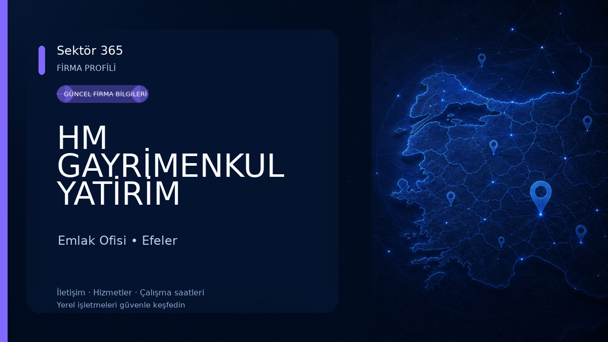 HM GAYRİMENKUL YATİRİM DANİSMANLİGİ Emlak Ofisi