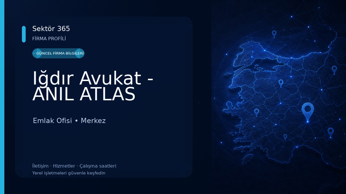Iğdır Avukat - ANIL ATLAS