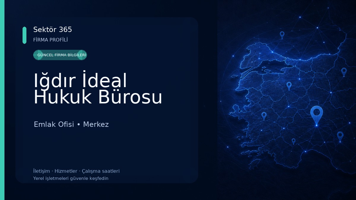 Iğdır İdeal Hukuk Bürosu