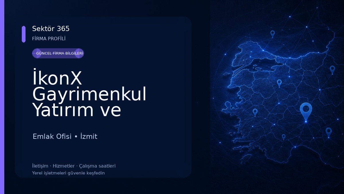 İkonX Gayrimenkul Yatırım ve Danışmanlık