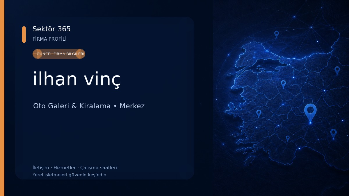 ilhan vinç Oto Galeri & Kiralama