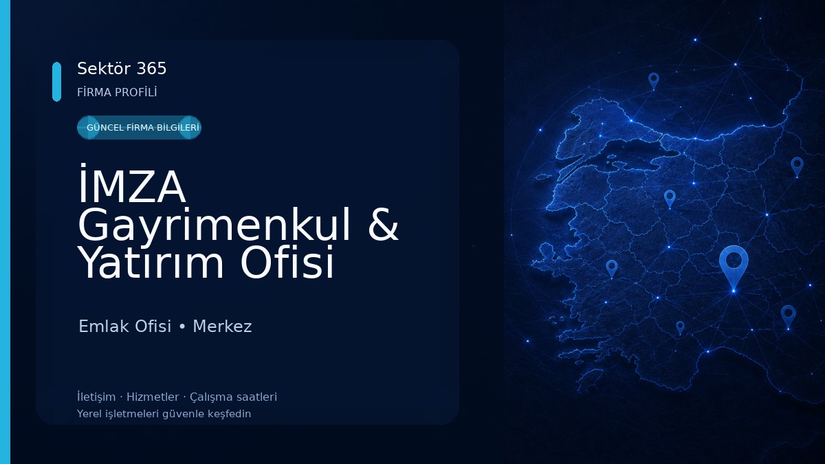 İMZA Gayrimenkul & Yatırım Ofisi