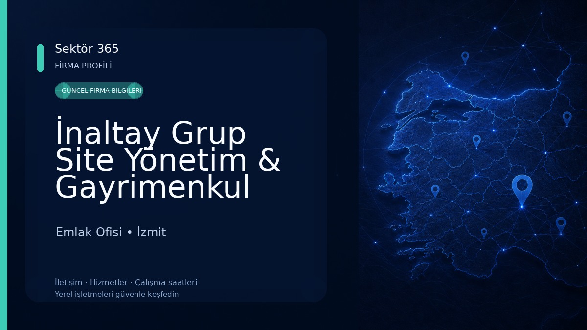 İnaltay Grup Site Yönetim & Gayrimenkul Hizmetleri Emlak Ofisi