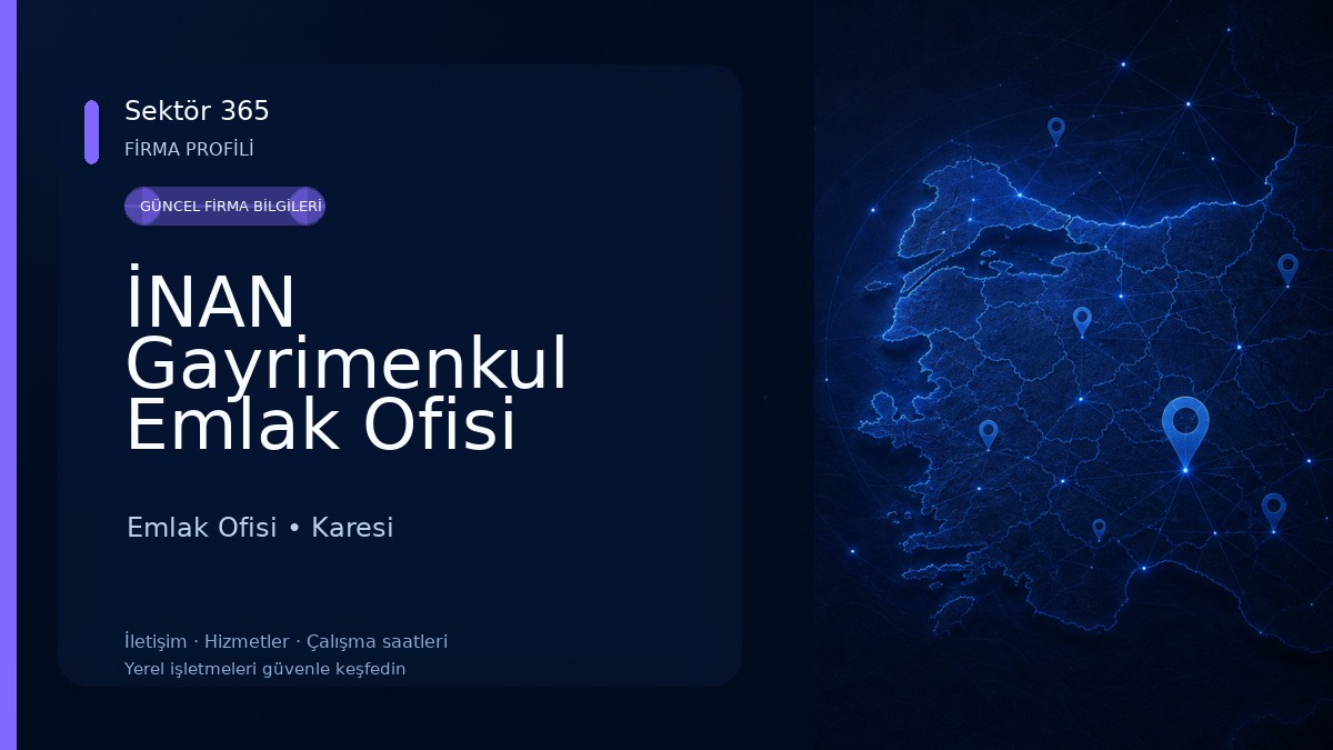 İNAN Gayrimenkul Emlak Ofisi Emlak Ofisi