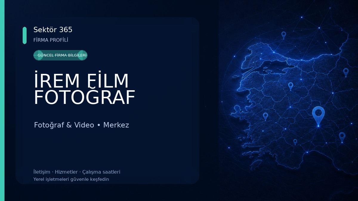 İREM FİLM FOTOĞRAF