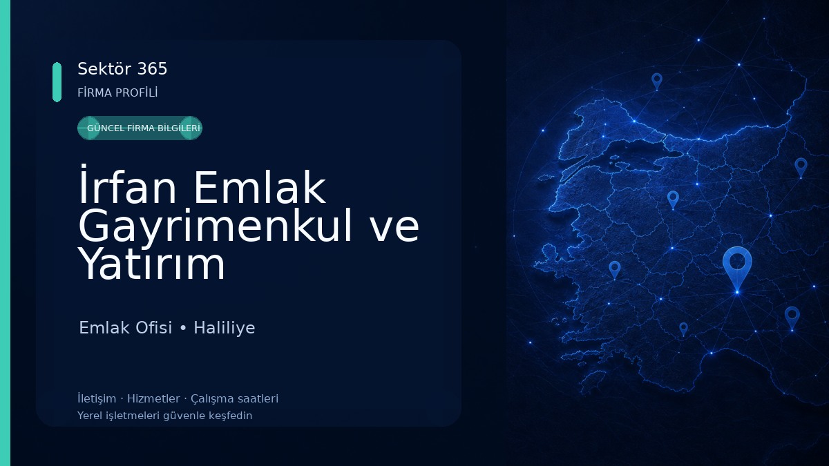 İrfan Emlak Gayrimenkul ve Yatırım Danışmanlığı