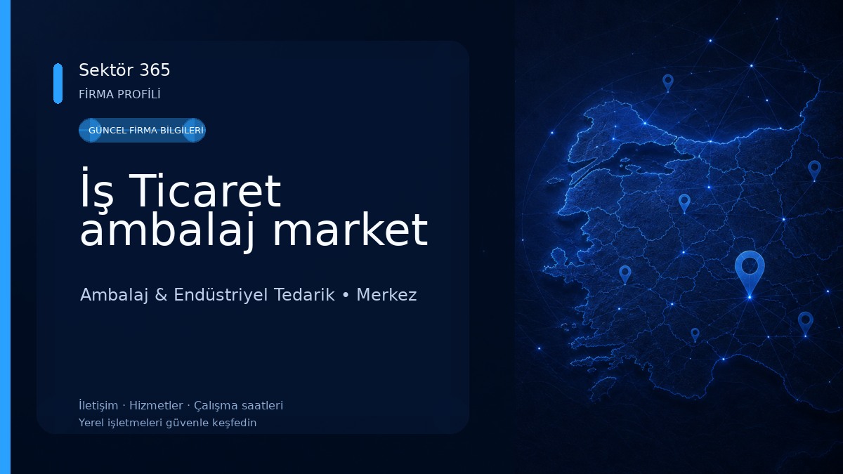 İş Ticaret ambalaj market Ambalaj & Endüstriyel Tedarik