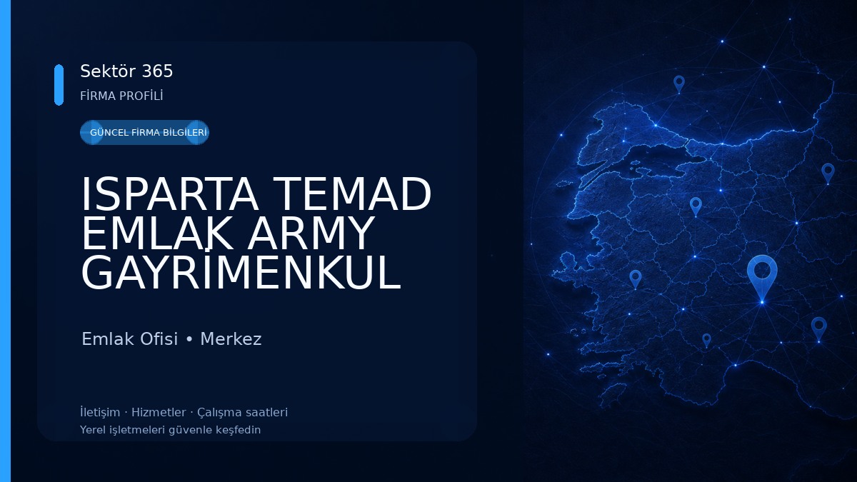 ISPARTA TEMAD EMLAK ARMY GAYRİMENKUL