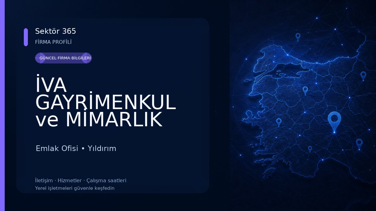 İVA GAYRİMENKUL ve MİMARLIK Emlak Ofisi