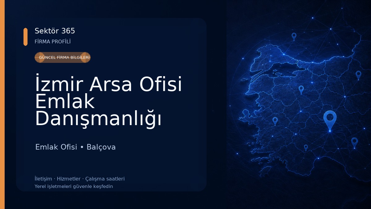 İzmir Arsa Ofisi Emlak Danışmanlığı Emlak Ofisi