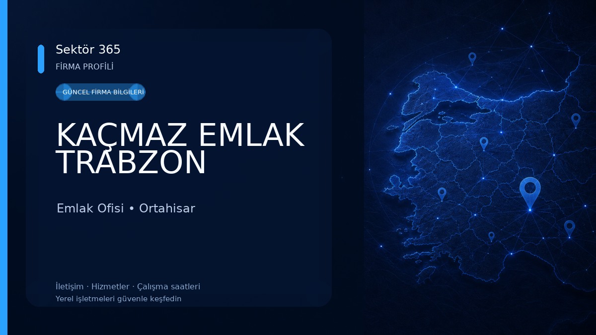 KAÇMAZ EMLAK TRABZON Emlak Ofisi