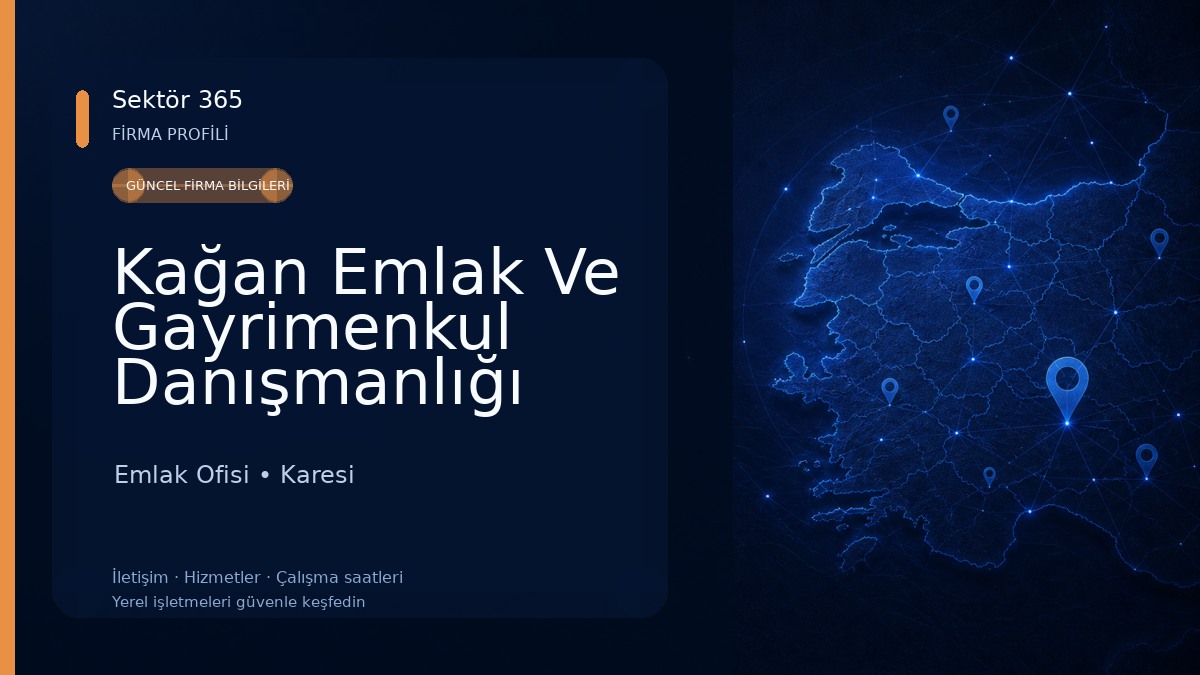 Kağan Emlak Ve Gayrimenkul Danışmanlığı Emlak Ofisi