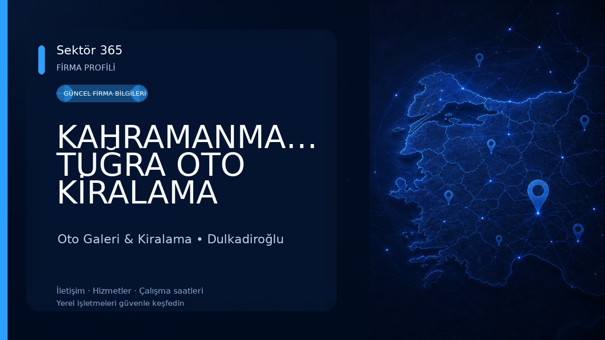 KAHRAMANMARAŞ TUĞRA OTO KİRALAMA