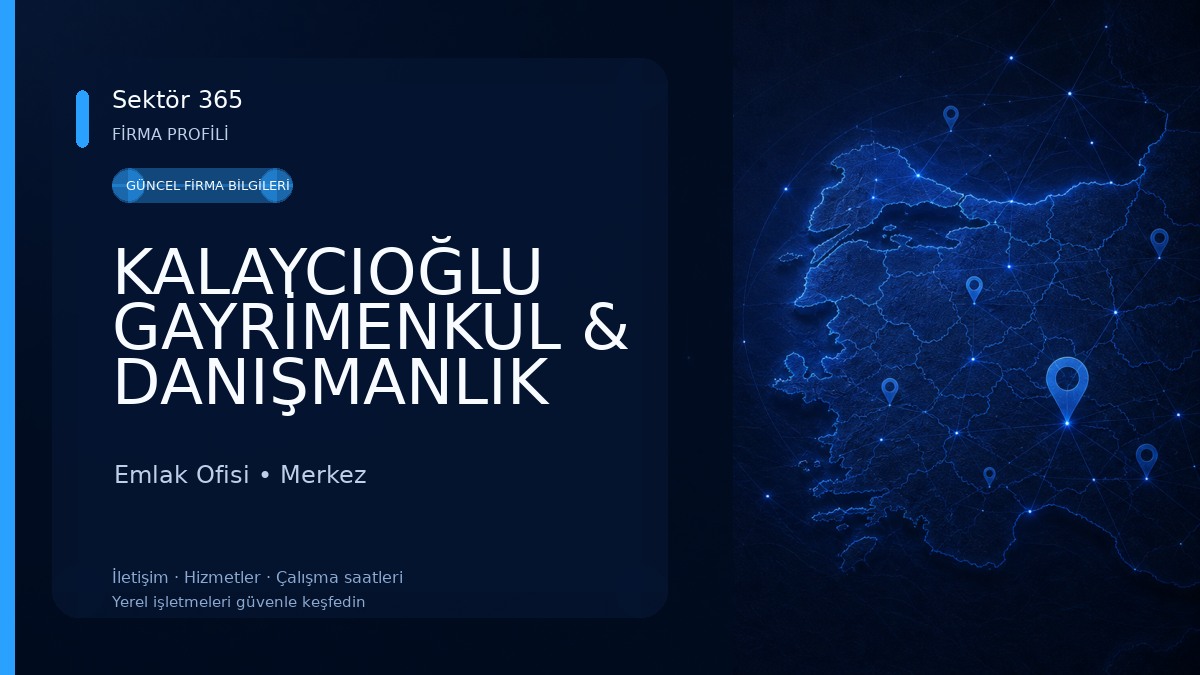 KALAYCIOĞLU GAYRİMENKUL & DANIŞMANLIK