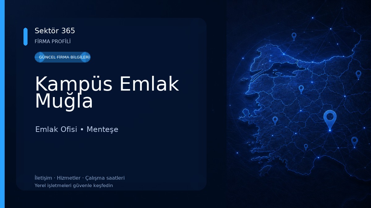 Kampüs Emlak Muğla Emlak Ofisi