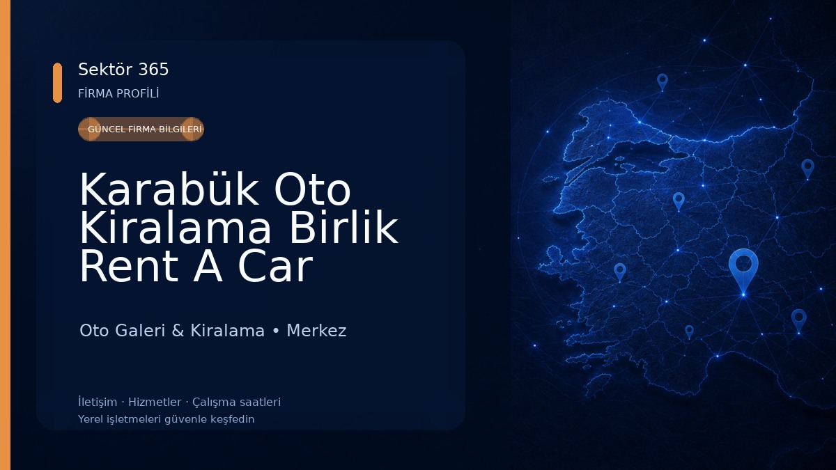 Karabük Oto Kiralama Birlik Rent A Car 