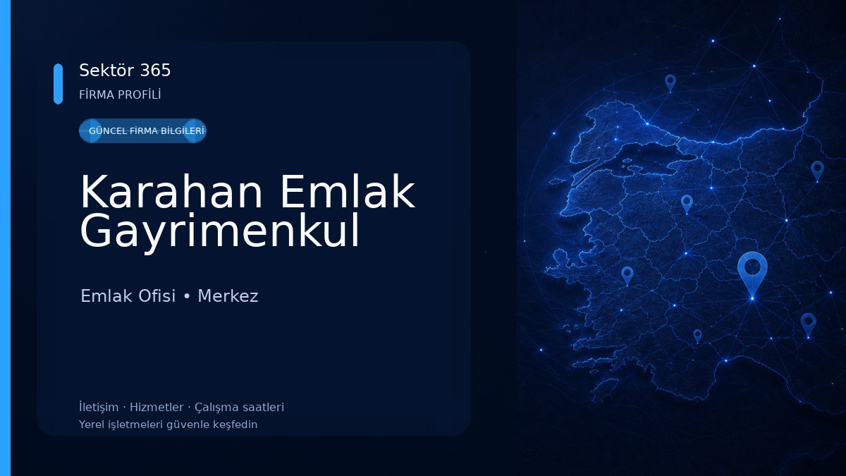 Karahan Emlak Gayrimenkul
