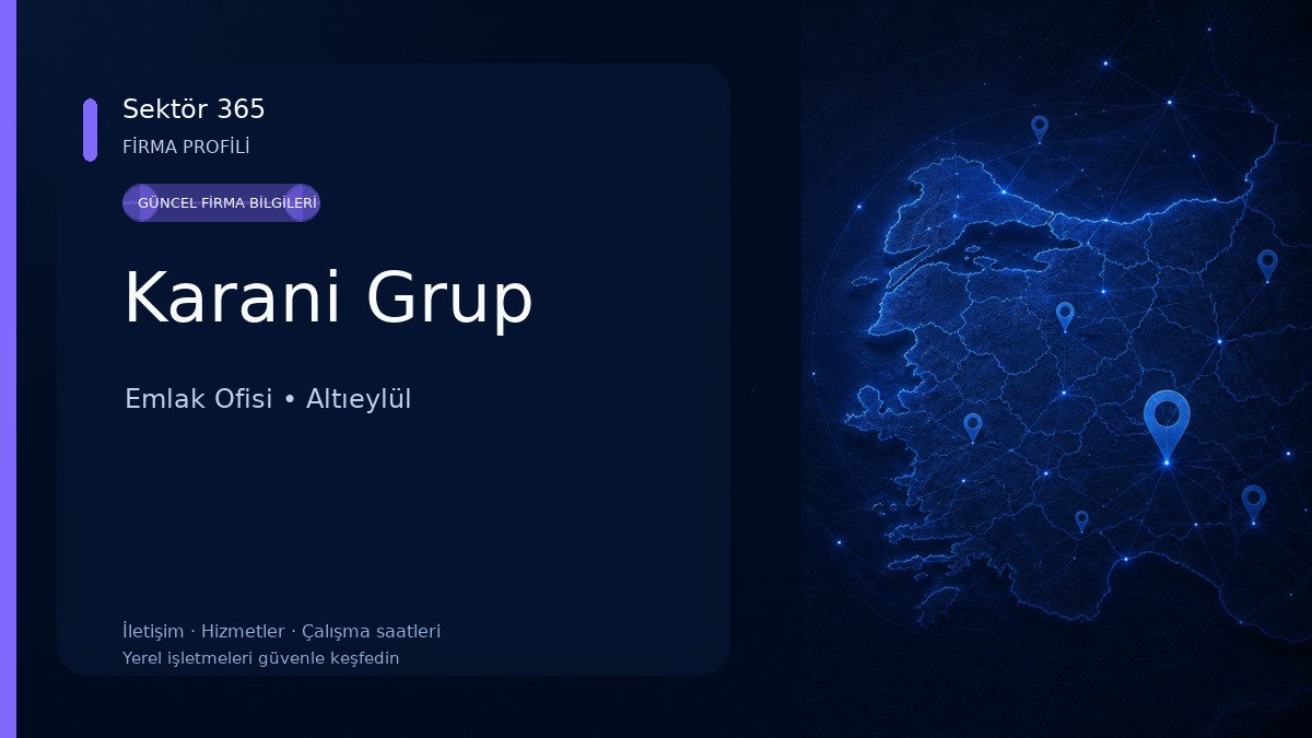 Karani Grup Emlak Ofisi