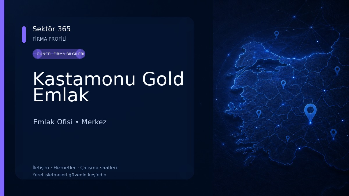 Kastamonu Gold Emlak