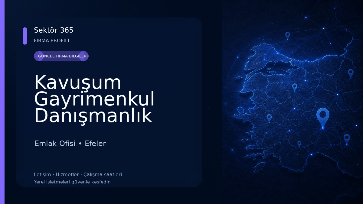 Kavuşum Gayrimenkul Danışmanlık Emlak Ofisi
