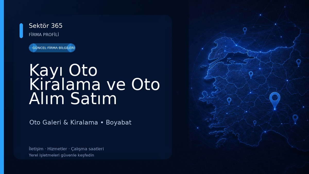 Kayı Oto Kiralama ve Oto Alım Satım 