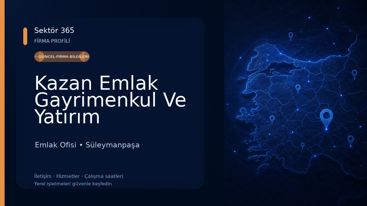 Kazan Emlak Gayrimenkul Ve Yatırım Danışmanlığı Emlak Ofisi