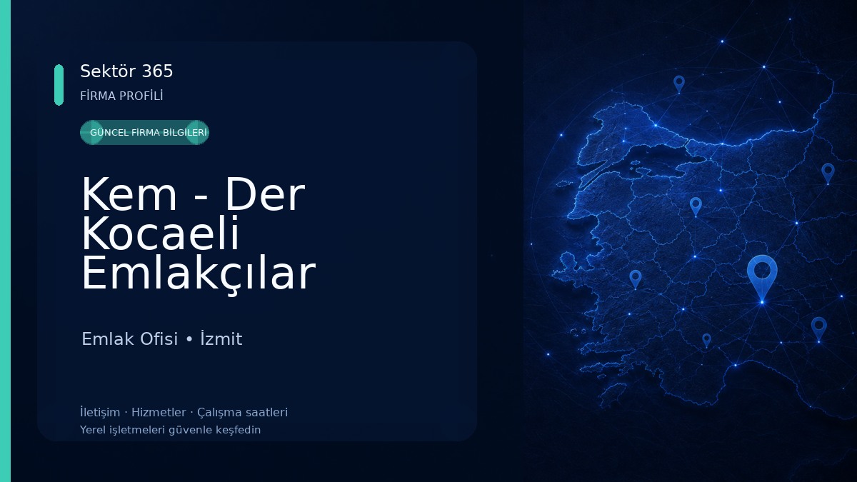 Kem - Der Kocaeli Emlakçılar Yardımlaşma Derneği