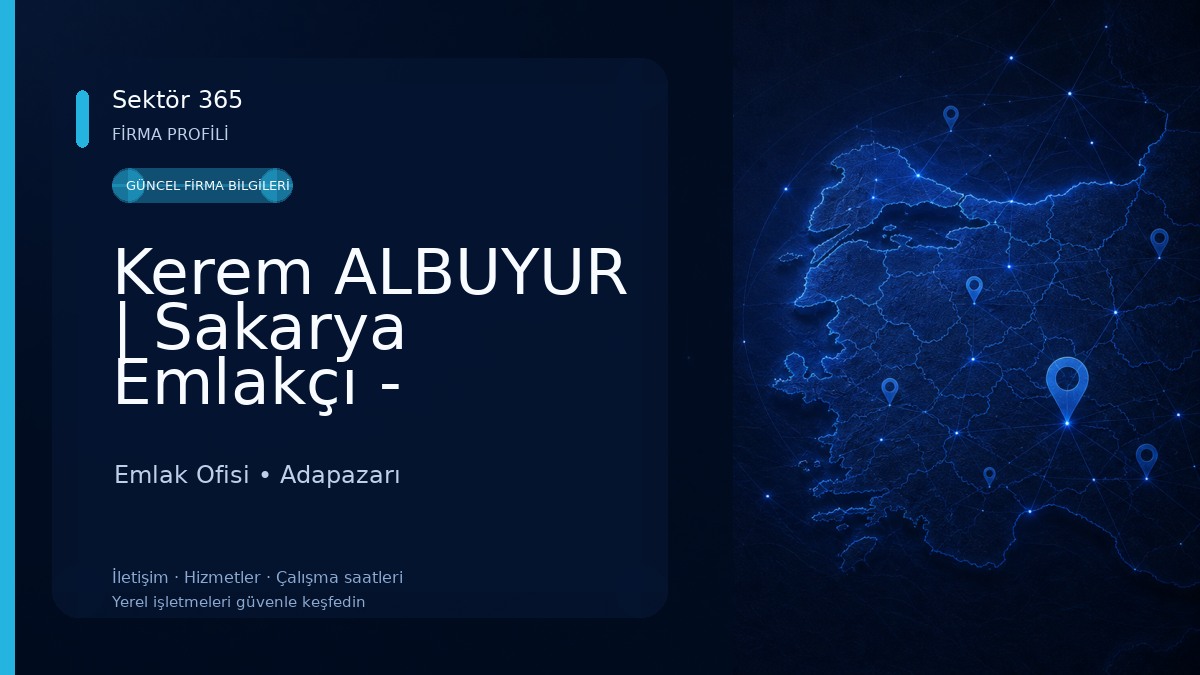 Kerem ALBUYUR | Sakarya Emlakçı - Gayrimenkul Danışmanı 