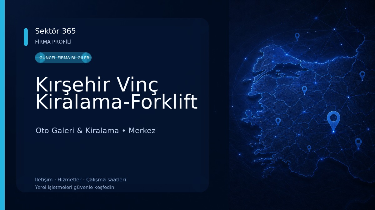 Kırşehir Vinç Kiralama-Forklift 