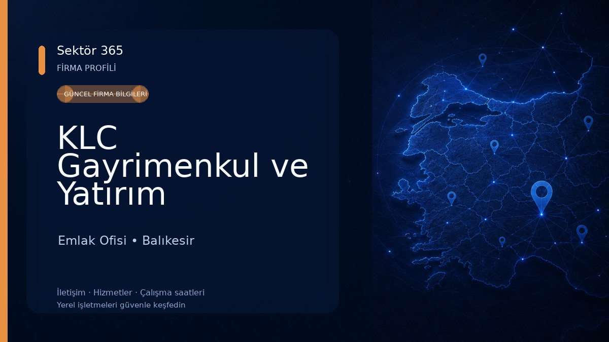 KLC Gayrimenkul ve Yatırım Danışmanlığı (Çarşı Şubesi)