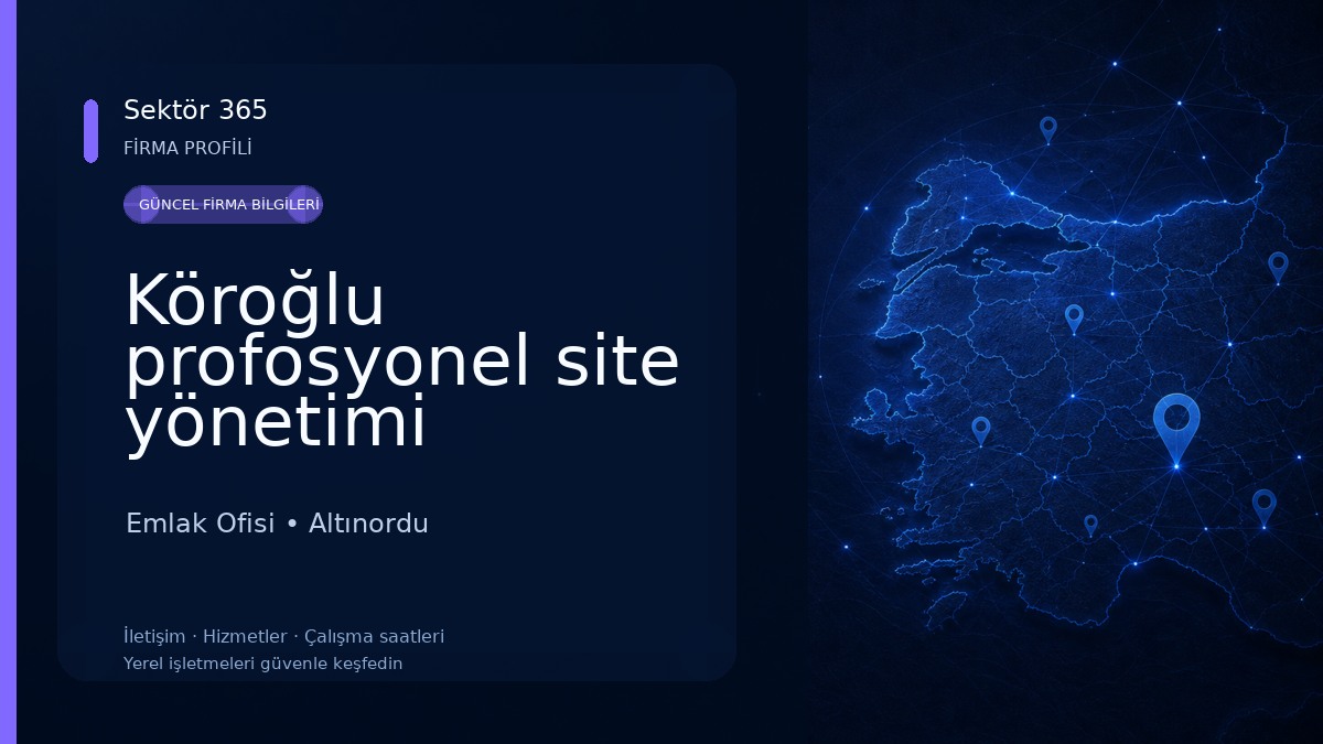 Köroğlu profosyonel site yönetimi Emlak Ofisi