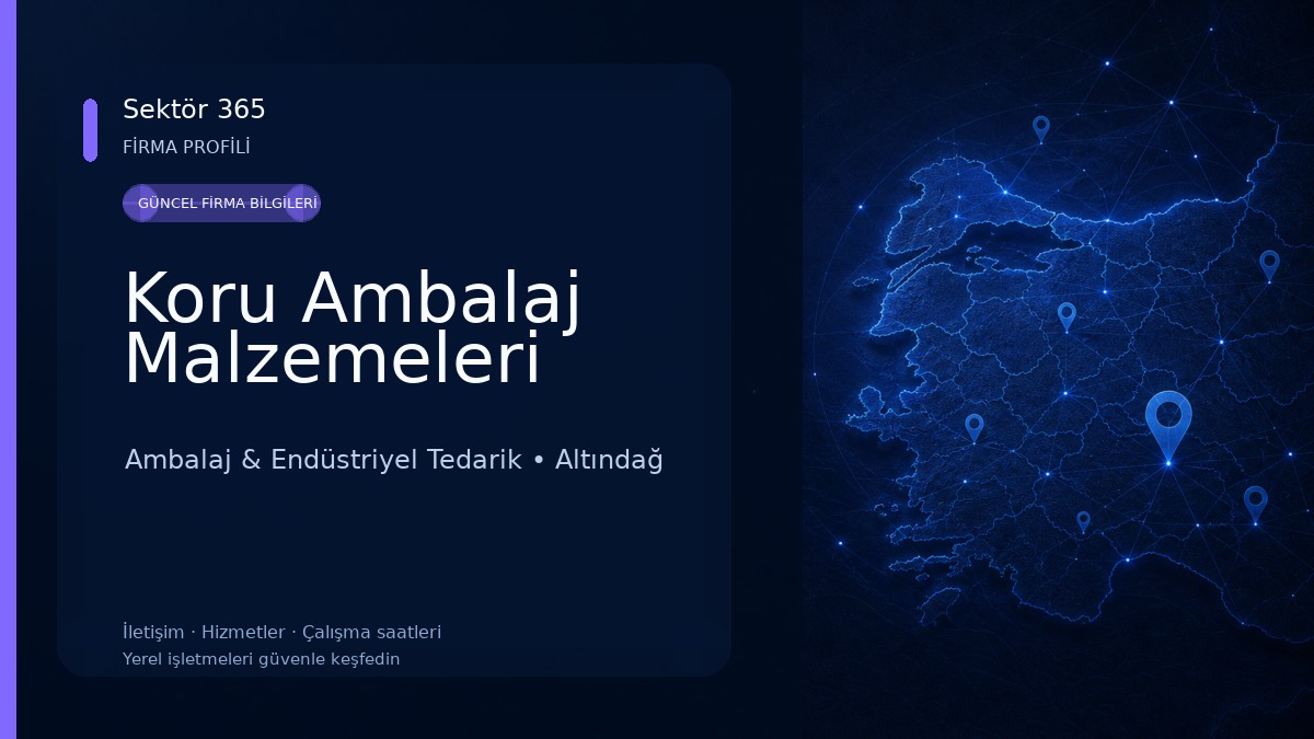 Koru Ambalaj Malzemeleri Ambalaj & Endüstriyel Tedarik