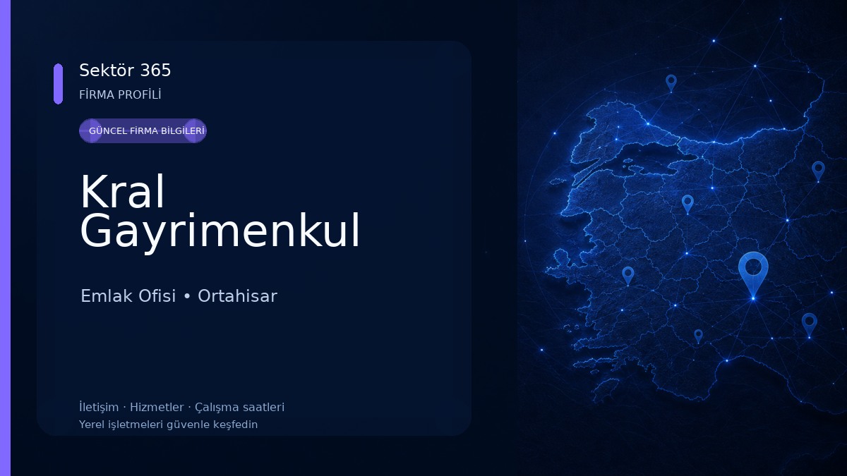 Kral Gayrimenkul Emlak Ofisi