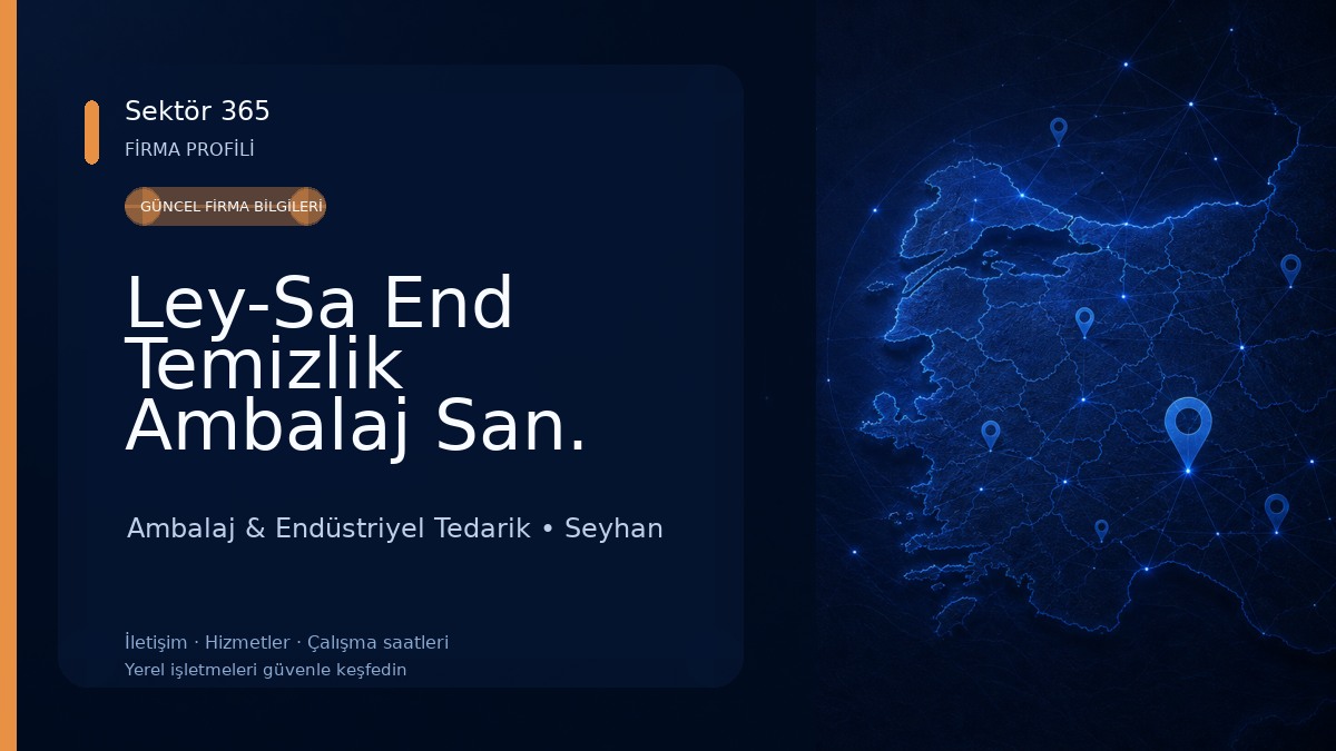 Ley-Sa End Temizlik Ambalaj San. Tic. Ltd. Şti.
