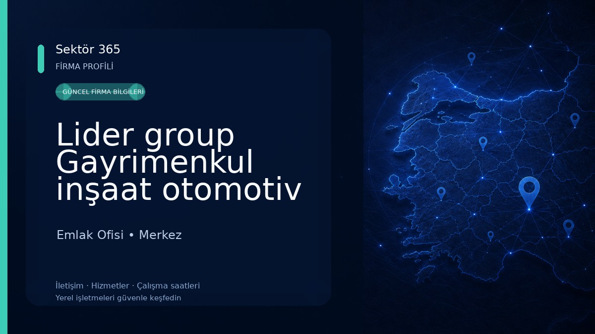 Lider group Gayrimenkul inşaat otomotiv