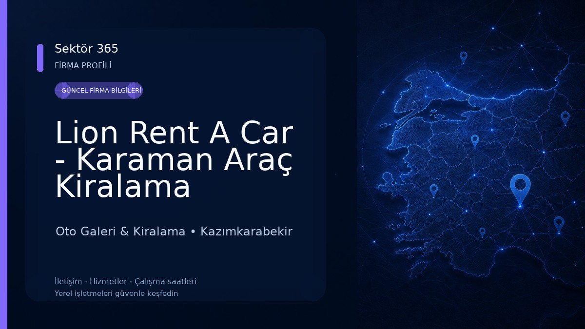 Lion Rent A Car - Karaman Araç Kiralama