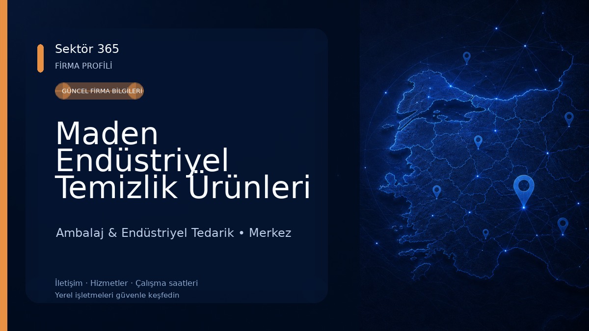 Maden Endüstriyel Temizlik Ürünleri 