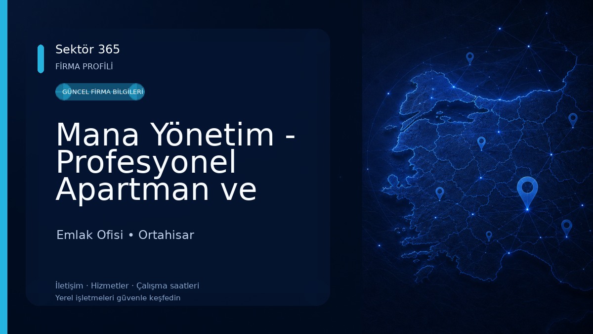 Mana Yönetim - Profesyonel Apartman ve Site Yönetimi Emlak Ofisi