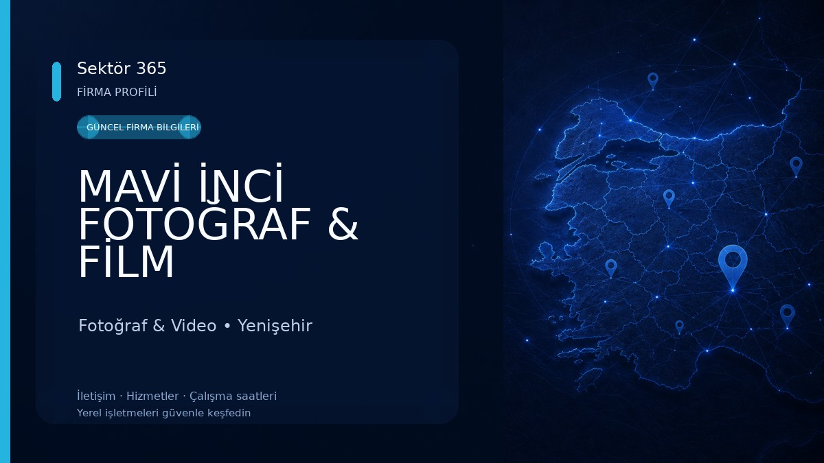 MAVİ İNCİ FOTOĞRAF & FİLM &ORGANİZASYON 