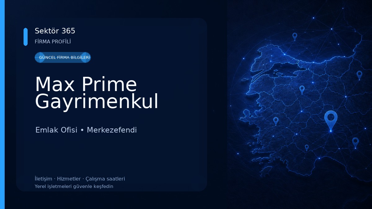 Max Prime Gayrimenkul 