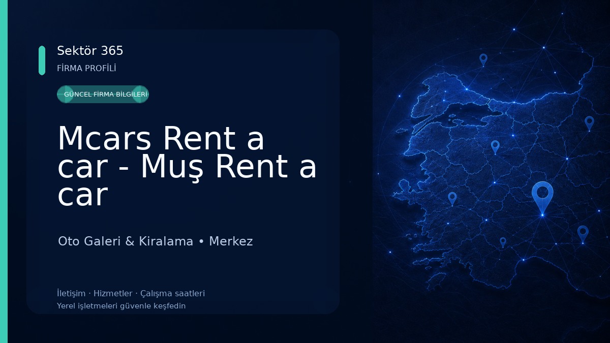 Mcars Rent a car - Muş Rent a car Oto Galeri & Kiralama