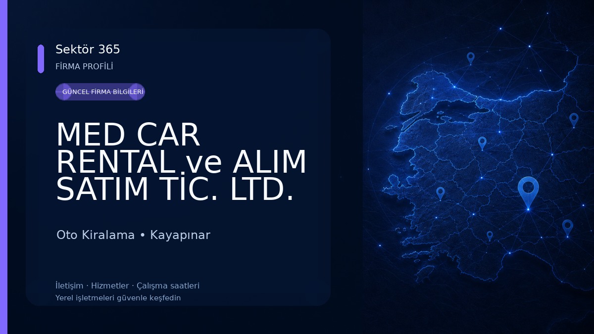 MED CAR RENTAL ve ALIM SATIM TİC. LTD. ŞTİ. 
