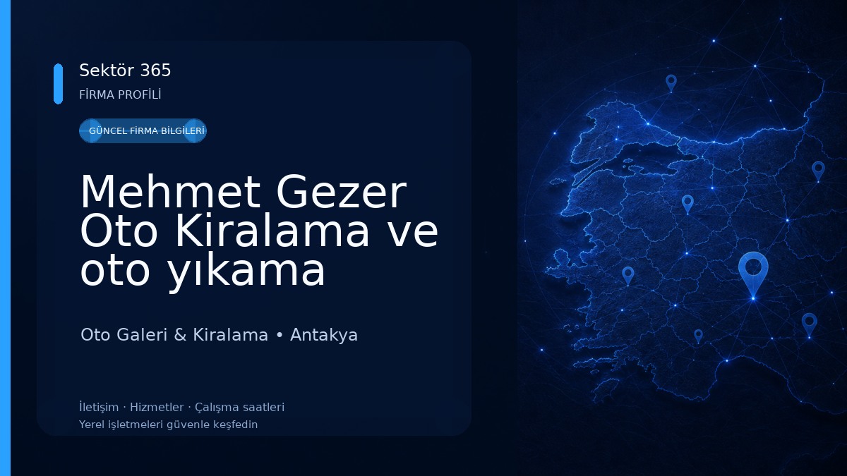 Mehmet Gezer Oto Kiralama ve oto yıkama Oto Galeri & Kiralama