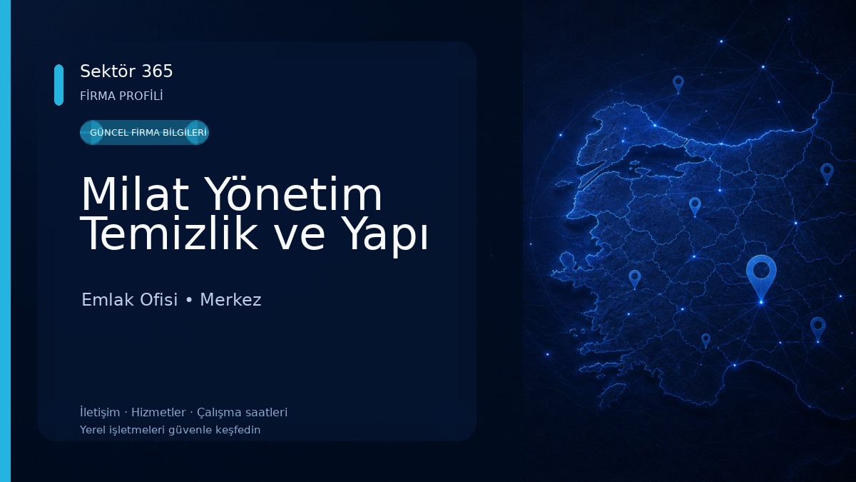 Milat Yönetim Temizlik ve Yapı Emlak Ofisi
