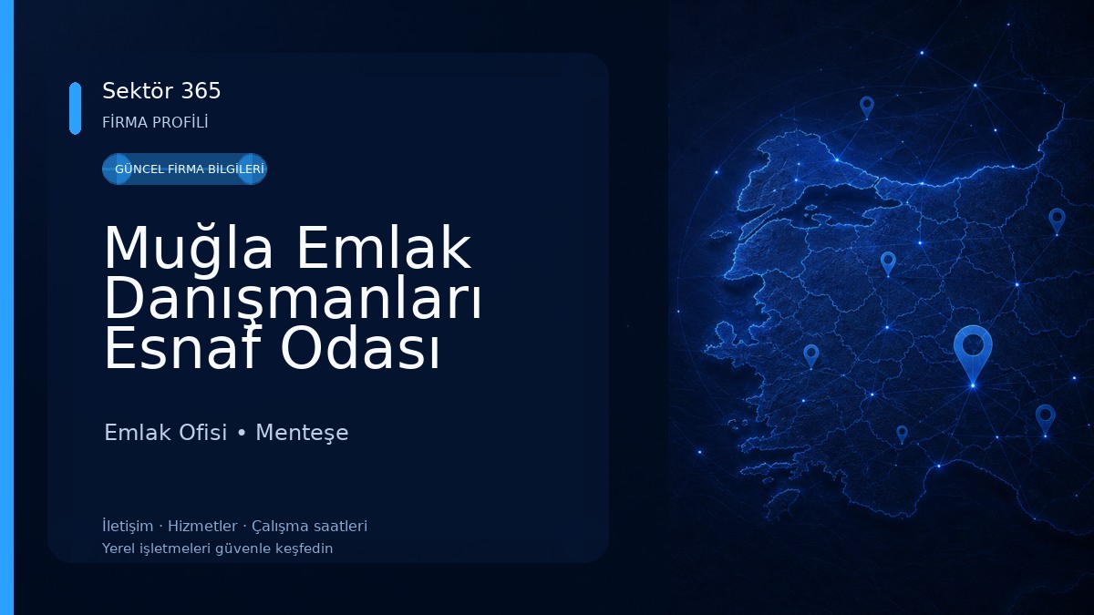 Muğla Emlak Danışmanları Esnaf Odası