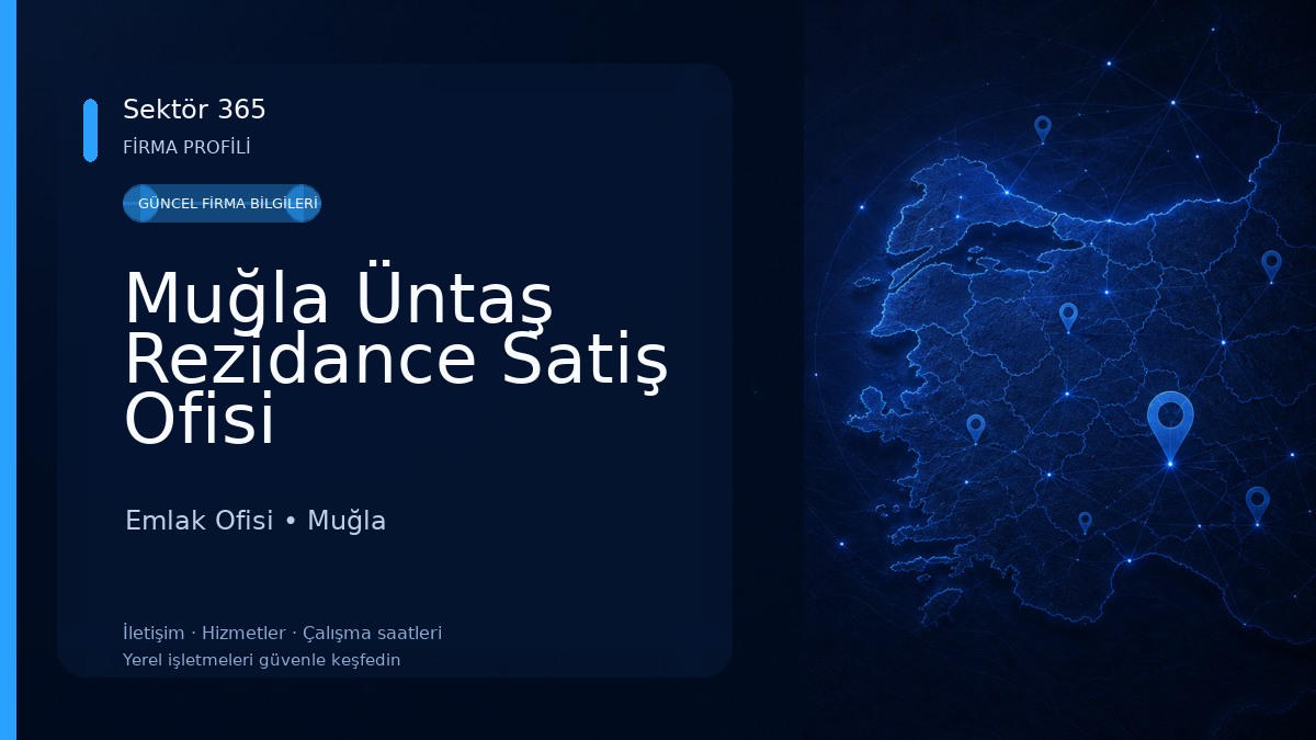 Muğla Üntaş Rezidance Satiş Ofisi