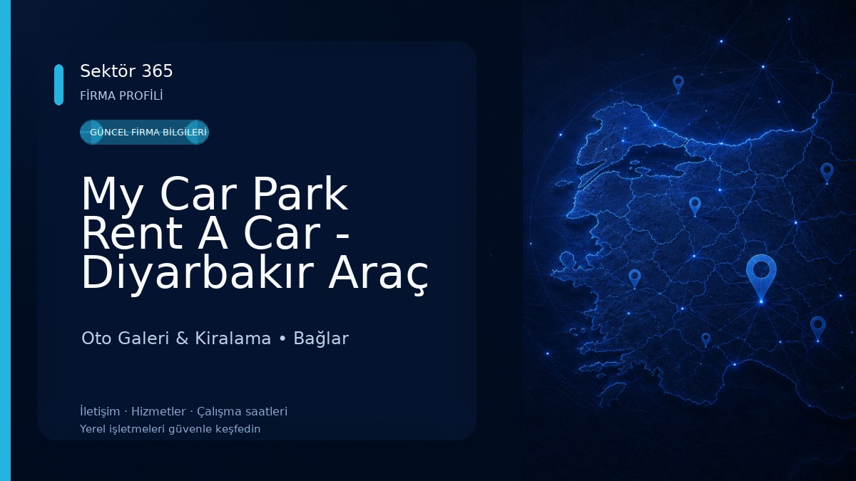 My Car Park Rent A Car - Diyarbakır Araç Kiralama 
