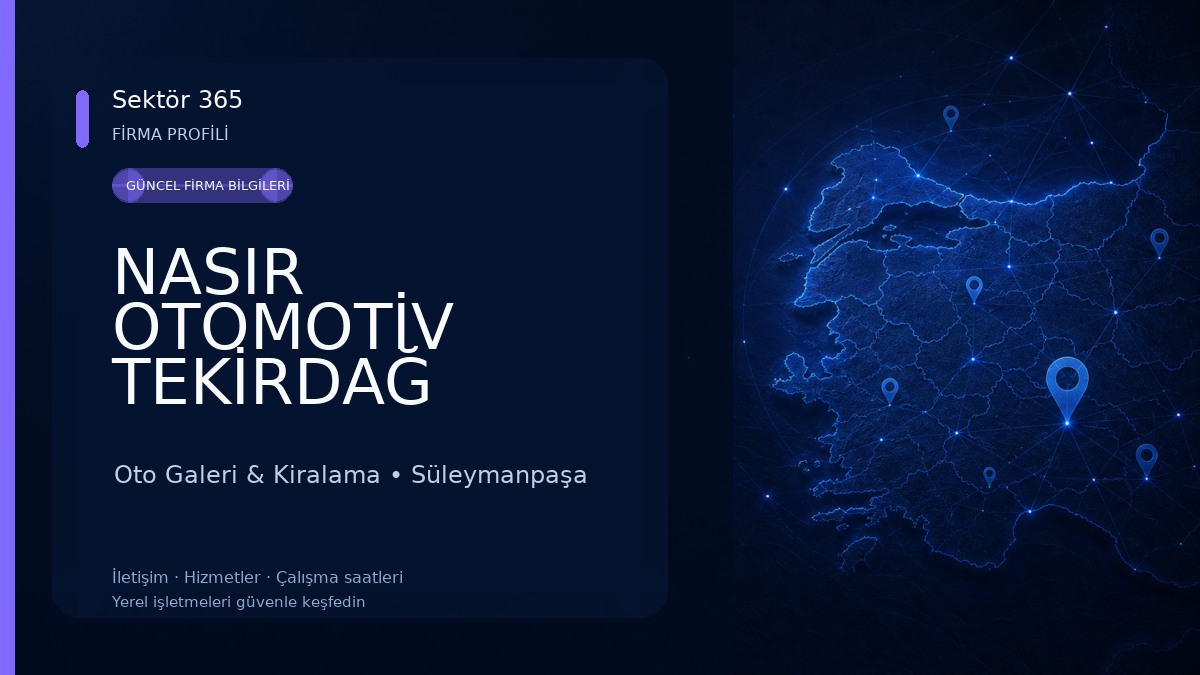 NASIR OTOMOTİV TEKİRDAĞ Oto Galeri & Kiralama
