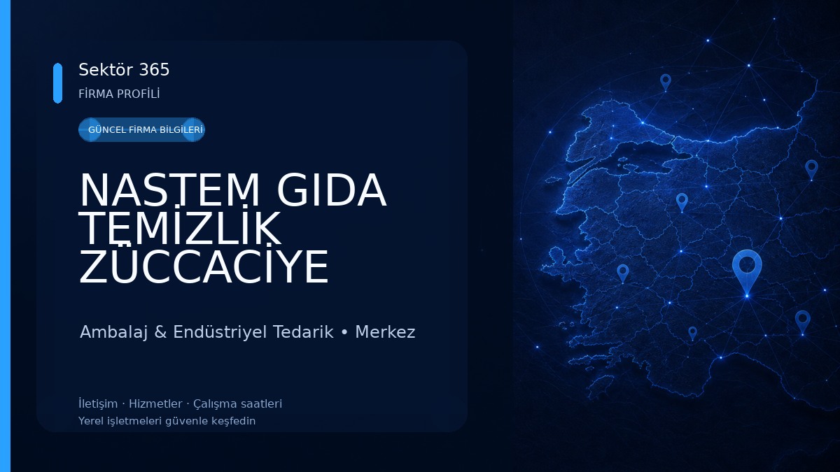 NASTEM GIDA TEMİZLİK ZÜCCACİYE HIRDAVAT KIRTASİYE
