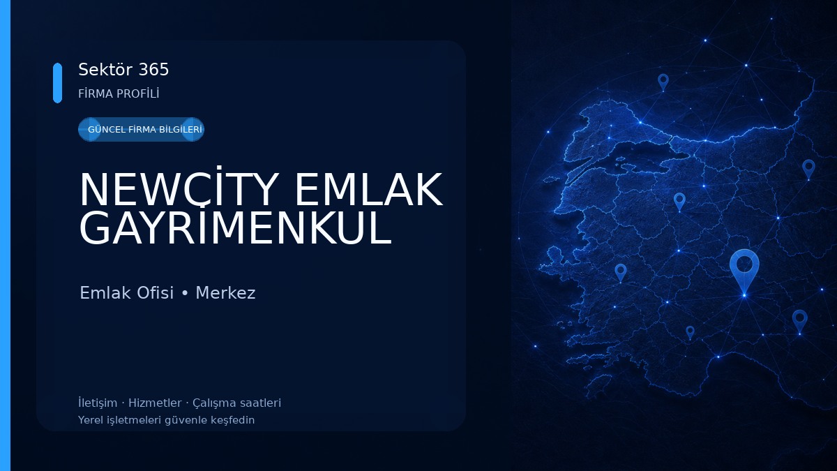 NEWCİTY EMLAK GAYRİMENKUL Emlak Ofisi